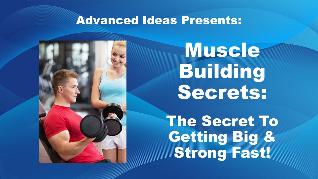 Muscle Building Secrets