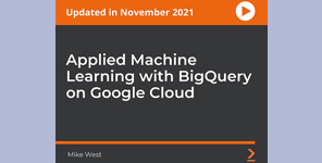 Applied Machine Learning with BigQuery on Google Cloud