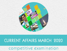 Current Affairs March 2020