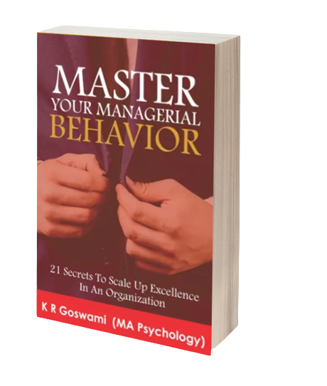 Master Your Managerial Behavior